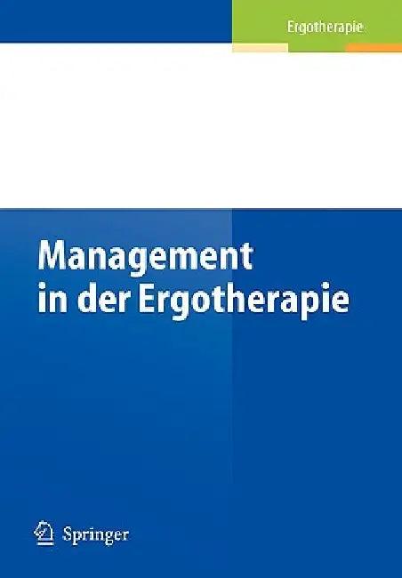 Management in Der Ergotherapie (English, Ursula Walkenhorst | Heiko Burchert)