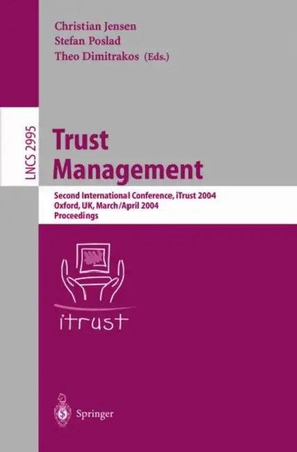 Trust Management (English, Christian Jensen | Stefan Poslad | Theo Dimitrakos)