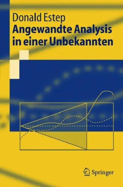 Angewandte Analysis in Einer Unbekannten (English, S. Thorns | Donald Estep | Djs² Gmbh)