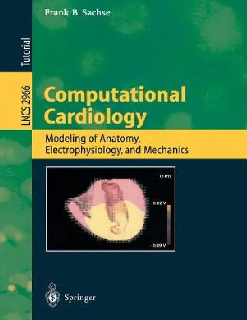 Computational Cardiology (English, Frank B. Sachse)
