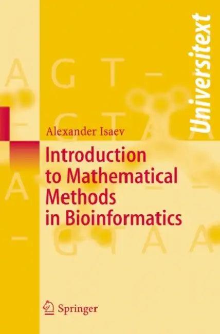 Introduction to Mathematical Methods in Bioinformatics (English, Alexander Isaev)