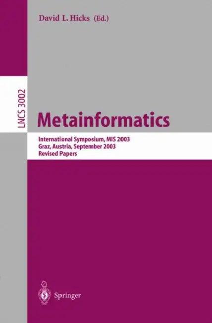 Metainformatics (English, David L. Hicks)