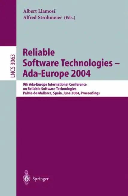 Reliable Software Technologies - Ada-Europe 2004 (English, Albert Llamosi | Alfred Strohmeier)