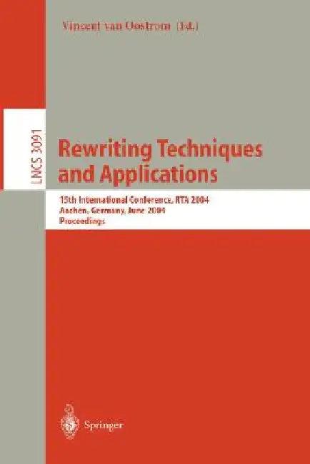Rewriting Techniques and Applications (English, Vincent Van Oostrom)