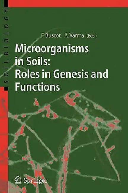 Microorganisms in Soils (English, Francois Buscot | Ajit Varma)