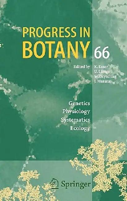 Progress in Botany 66 (English, Karl Esser | Ulrich Lüttge | Wolfram Beyschlag)
