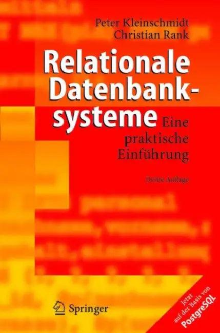 Relationale Datenbanksysteme (English, Peter Kleinschmidt | Christian Rank)