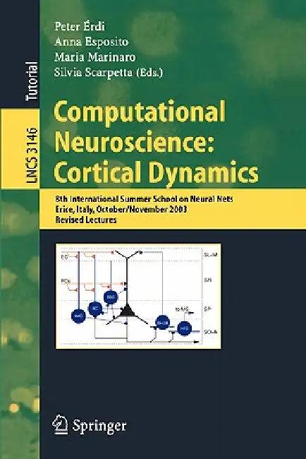 Computational Neuroscience (English, Peter Erdi | Anna Esposito | Maria Marinaro)