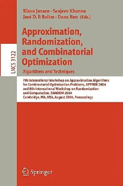 Approximation, Randomization and Combinatorial Optimization. Algorithms and Techniques (English, Klaus Jansen | Sanjeev Khanna | José D. P. Rolim)