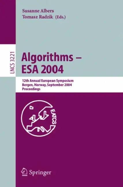 Algorithms -- ESA 2004 (English, Susanne Albers | Tomasz Radzik)