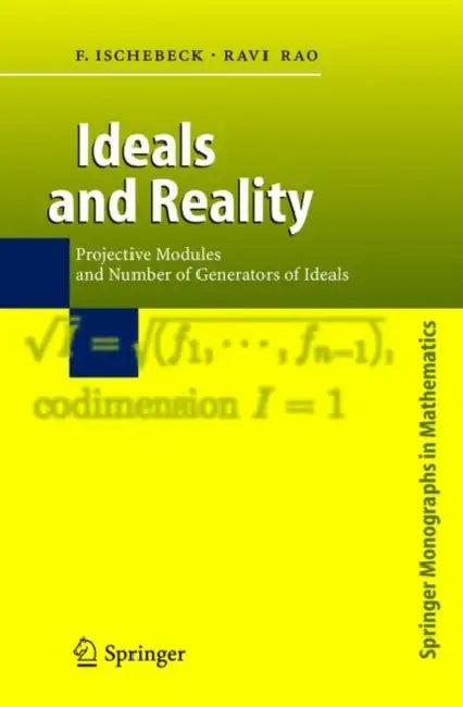 Ideals and Reality (English, Friedrich Ischebeck | Ravi A. Rao)