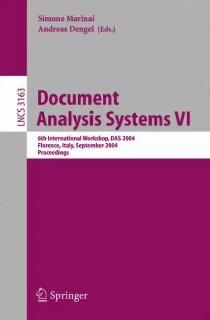 Document Analysis Systems VI (English, Simone Marinai | Andreas Dengel)