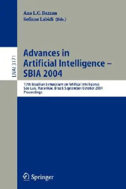 Advances in Artificial Intelligence - Sbia 2004 (English, Ana L. C. Bazzan | Sofiane Labidi)