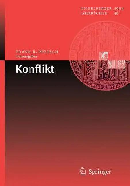 Konflikt (English, Frank R. Pfetsch)