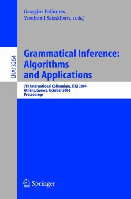 Grammatical Inference (English, Georgios Paliouras | Yasubumi Sakakibara)