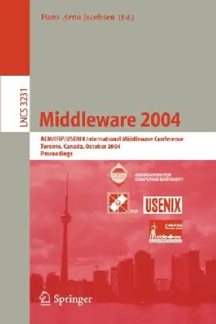 Middleware 2004 (English, Hans-Arno Jacobsen)