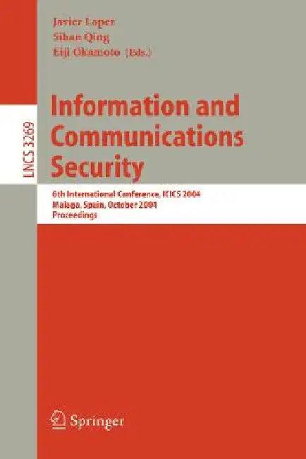 Information and Communications Security (English, Javier López | Eiji Okamoto)