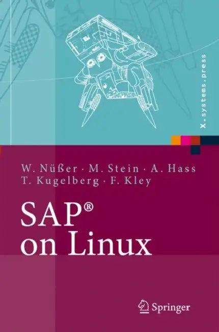 Sap(r) on Linux (English, Wilhelm Nüßer | Manfred Stein | Alexander Hass)