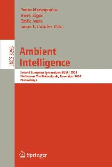 Ambient Intelligence (English, Panos Markopoulos | Berry Eggen | Emile Aarts)
