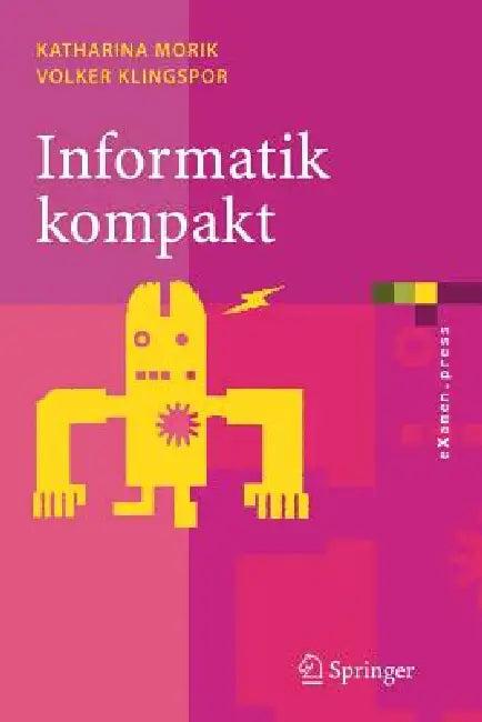 Informatik Kompakt (English, Katharina Morik | Volker Klingspor)