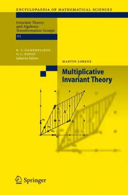 Multiplicative Invariant Theory (English, Martin Lorenz)