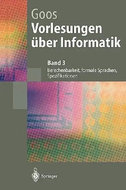 Vorlesungen Über Informatik (English, Gerhard Goos | Wolf Zimmermann)
