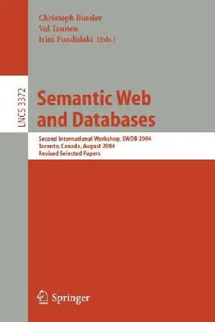 Semantic Web and Databases (English, Christoph Bussler | Val Tannen | Irini Fundulaki)