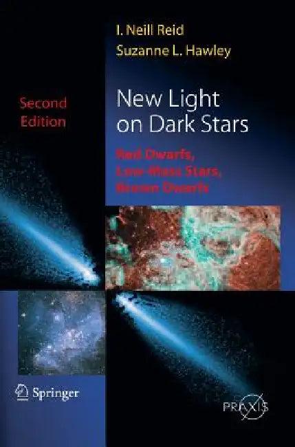 New Light on Dark Stars (English, Neil Reid | Suzanne Hawley)