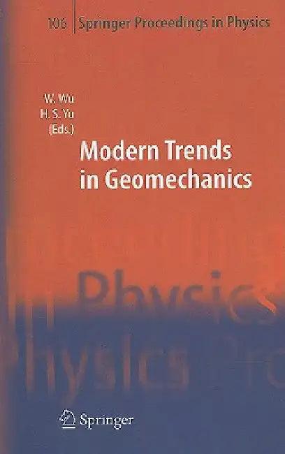 Modern Trends in Geomechanics (English, Wei Wu | Hai-Sui Yu)
