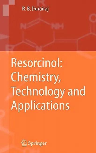 Resorcinol (English, Raj B. Durairaj)