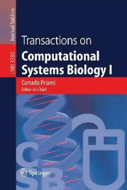 Transactions on Computational Systems Biology I (English, Corrado Priami)