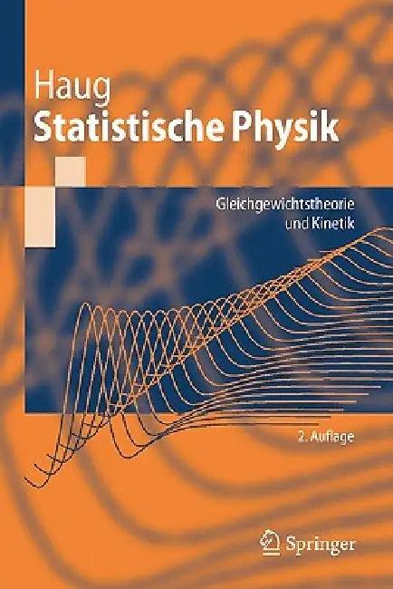 Statistische Physik (English, Hartmut Haug)