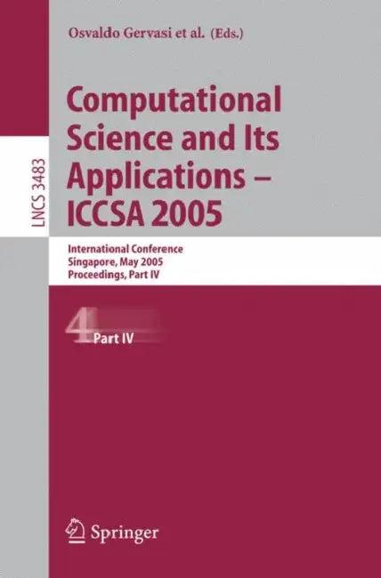 Computational Science and Its Applications - ICCSA 2005 (English, Osvaldo Gervasi | Marina L. Gavrilova | Vipin Kumar)