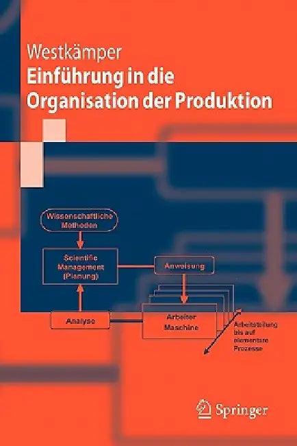 Einführung in Die Organisation Der Produktion (English, Engelbert Westkämper | M. Decker | L. Jendoubi)