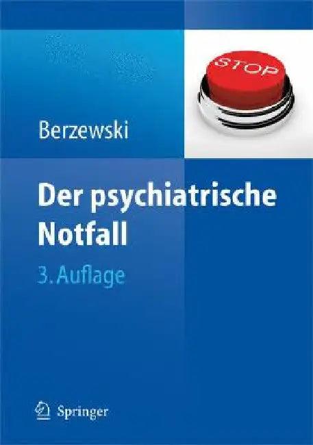 Der Psychiatrische Notfall (English, Horst Berzewski)