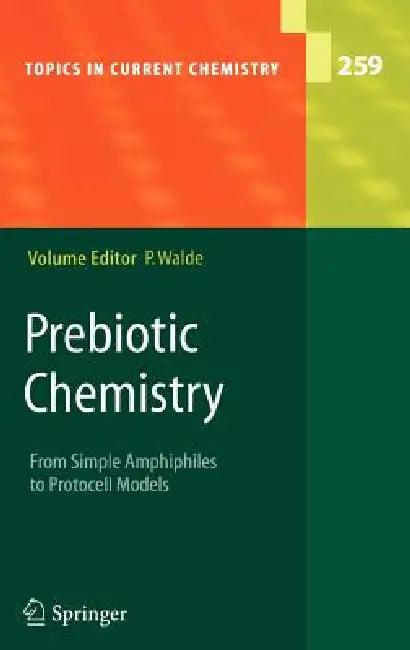 Prebiotic Chemistry (English, Peter Walde)