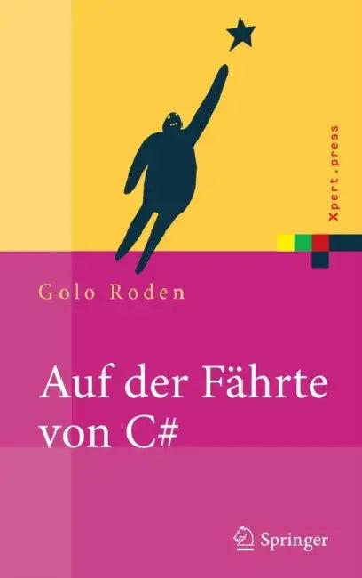 Auf Der Fährte Von C# (English, Golo Roden)