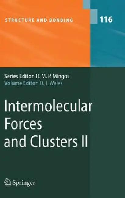Intermolecular Forces and Clusters II (English, D. Wales | R. a. Christie | G. E. Ewing)