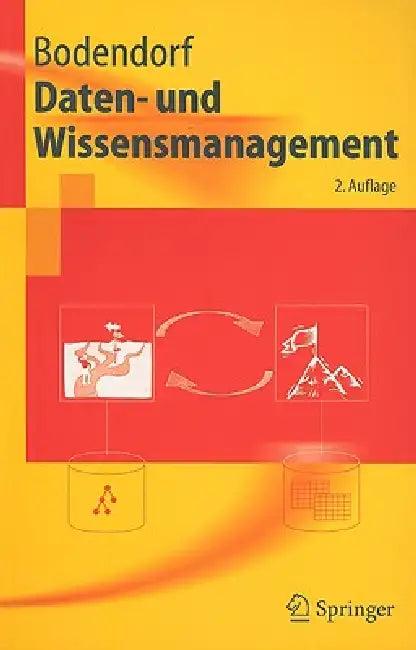 Daten- Und Wissensmanagement (English, Freimut Bodendorf)