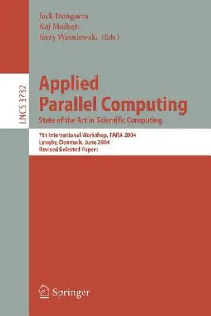Applied Parallel Computing (English, Jack Dongarra | Kaj Madsen | Jerzy Wasniewski)