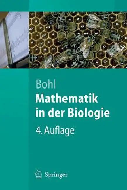 Mathematik in Der Biologie (English, Erich Bohl)