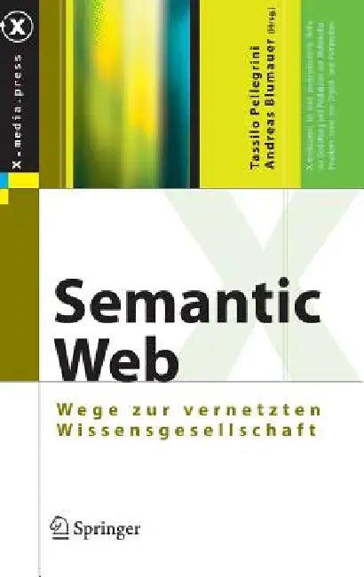 Semantic Web (English, Tassilo Pellegrini | Andreas Blumauer)