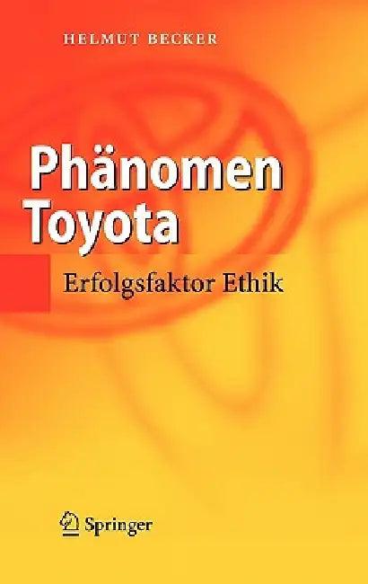 Phänomen Toyota (English, Helmut Becker)
