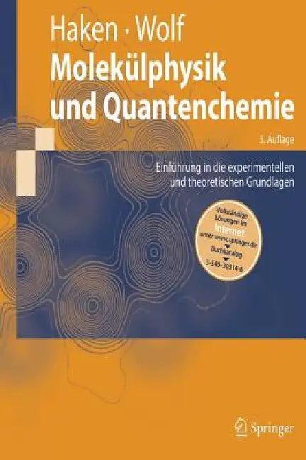 Molekülphysik Und Quantenchemie (English, Hermann Haken | Hans C. Wolf)