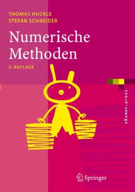 Numerische Methoden (English, Thomas Huckle | Stefan Schneider)