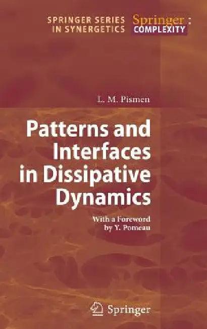 Patterns and Interfaces in Dissipative Dynamics (English, L. M. Pismen | Y. Pomeau)