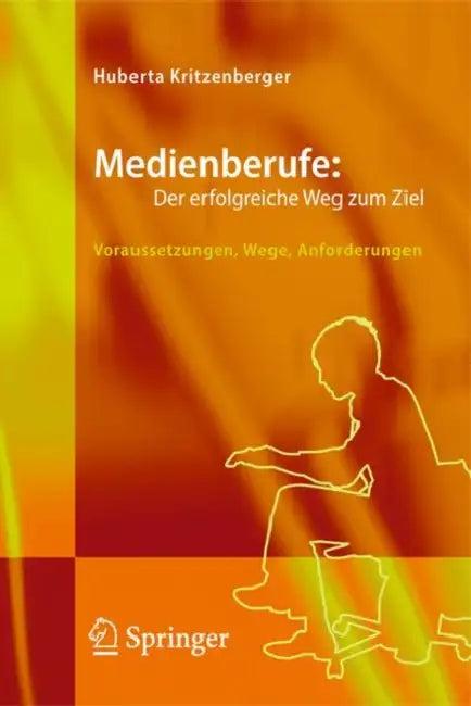 Medienberufe (English, Huberta Kritzenberger)