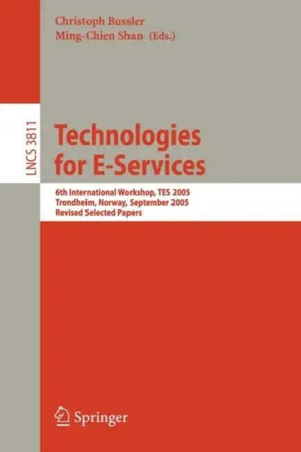 Technologies for E-Services (English, Christoph Bussler | Ming-Chien Shan)