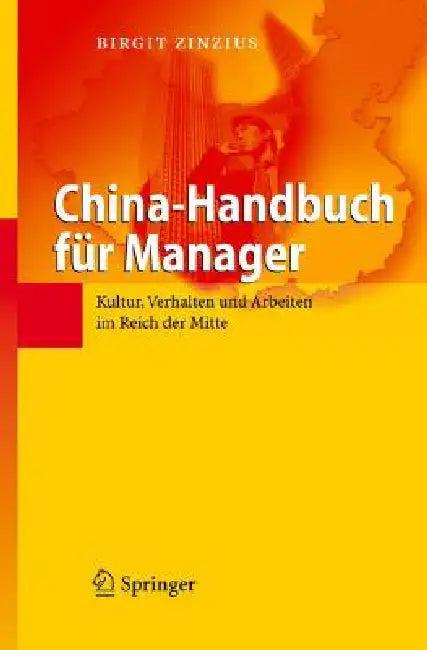 China-Handbuch Für Manager (English, Birgit Zinzius)