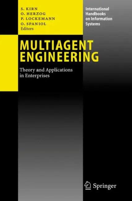 Multiagent Engineering (English, Stefan Kirn | Otthein Herzog | Peter Lockemann)